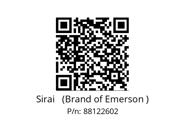   Sirai   (Brand of Emerson ) 88122602