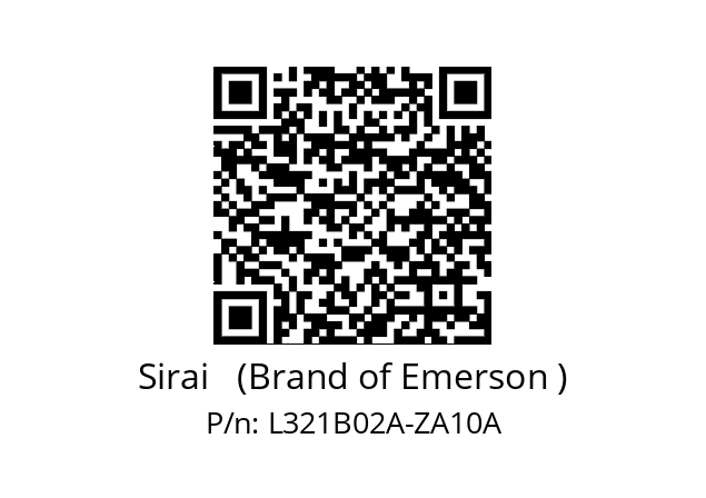   Sirai   (Brand of Emerson ) L321B02A-ZA10A