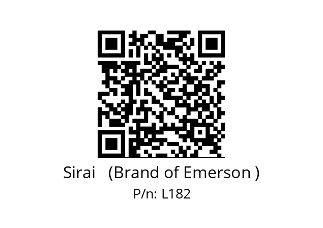   Sirai   (Brand of Emerson ) L182