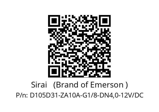   Sirai   (Brand of Emerson ) D105D31-ZA10A-G1/8-DN4,0-12V/DC