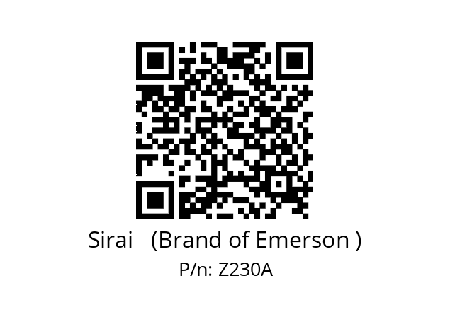   Sirai   (Brand of Emerson ) Z230A