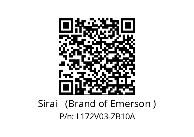   Sirai   (Brand of Emerson ) L172V03-ZB10A