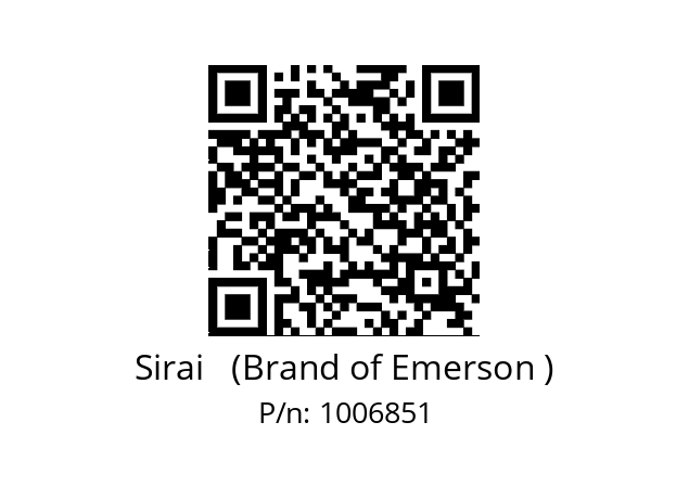   Sirai   (Brand of Emerson ) 1006851