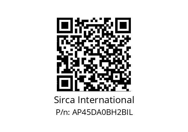   Sirca International AP45DA0BH2BIL