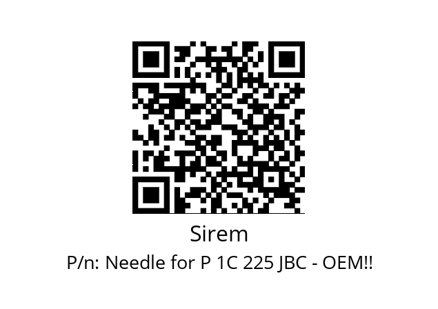   Sirem Needle for P 1C 225 JBC - OEM!!