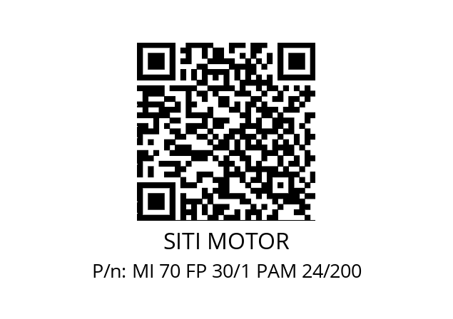   SITI MOTOR MI 70 FP 30/1 PAM 24/200