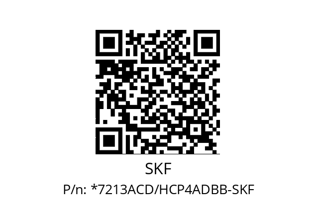   SKF *7213ACD/HCP4ADBB-SKF