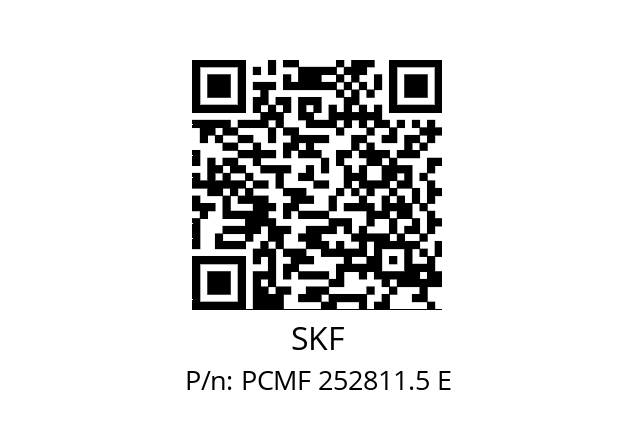   SKF PCMF 252811.5 E