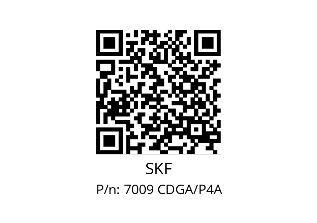   SKF 7009 CDGA/P4A