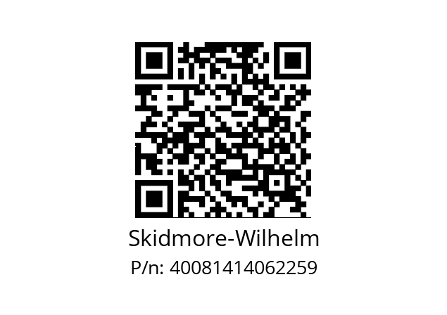   Skidmore-Wilhelm 40081414062259