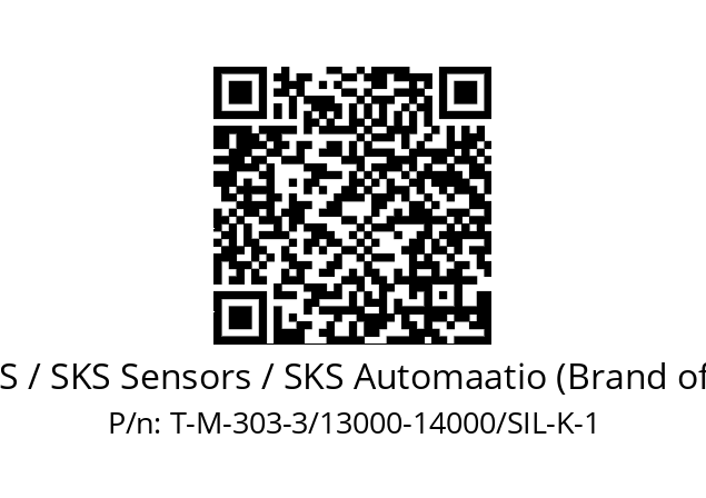   EPIC SENSORS / SKS Sensors / SKS Automaatio (Brand of Lapp Group) T-M-303-3/13000-14000/SIL-K-1