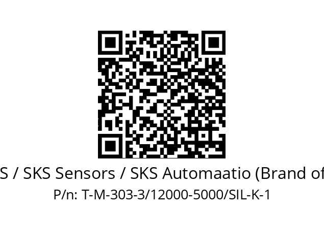   EPIC SENSORS / SKS Sensors / SKS Automaatio (Brand of Lapp Group) T-M-303-3/12000-5000/SIL-K-1