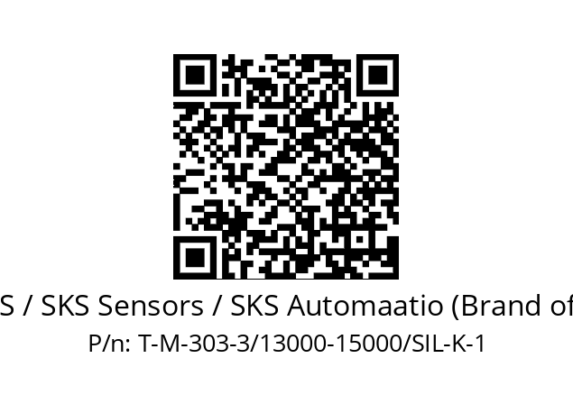   EPIC SENSORS / SKS Sensors / SKS Automaatio (Brand of Lapp Group) T-M-303-3/13000-15000/SIL-K-1