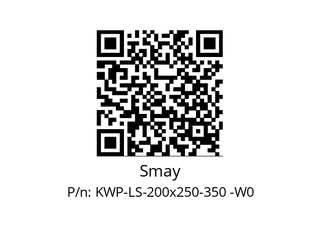   Smay KWP-LS-200x250-350 -W0