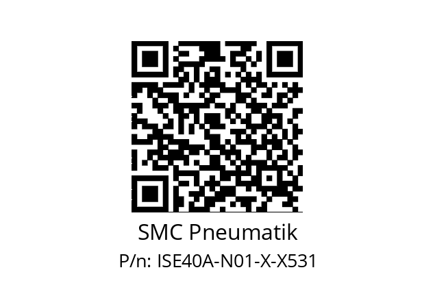   SMC Pneumatik ISE40A-N01-X-X531