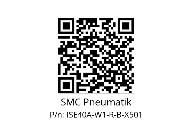   SMC Pneumatik ISE40A-W1-R-B-X501