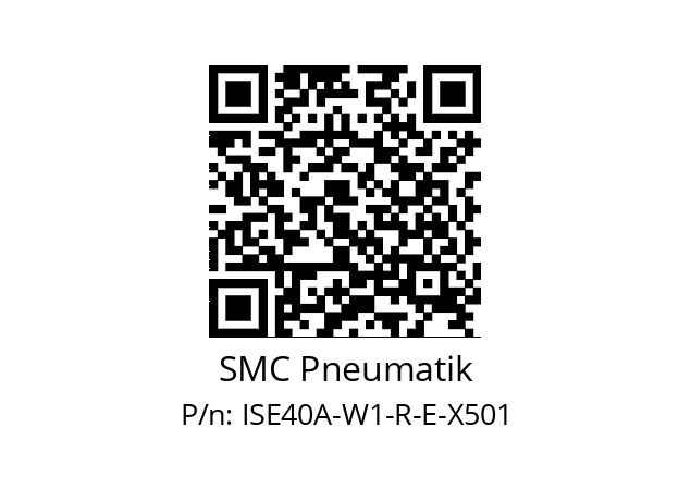   SMC Pneumatik ISE40A-W1-R-E-X501