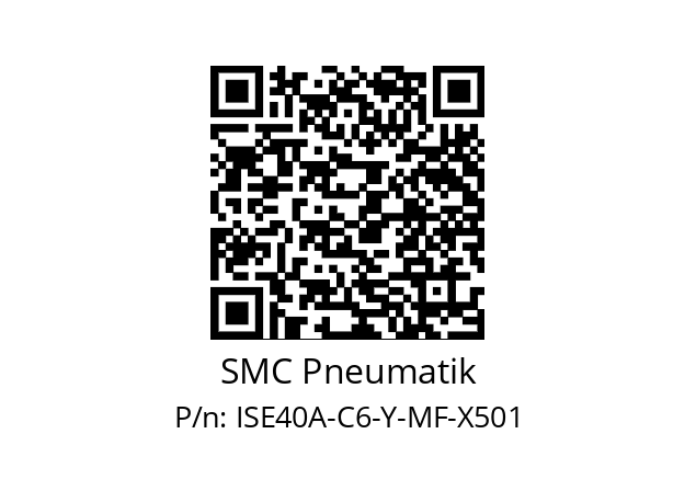   SMC Pneumatik ISE40A-C6-Y-MF-X501