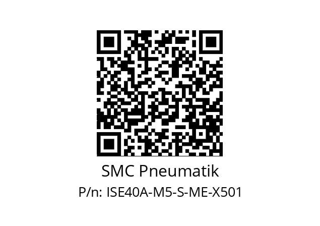   SMC Pneumatik ISE40A-M5-S-ME-X501