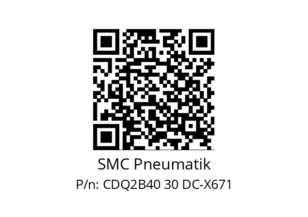   SMC Pneumatik CDQ2B40 30 DC-X671