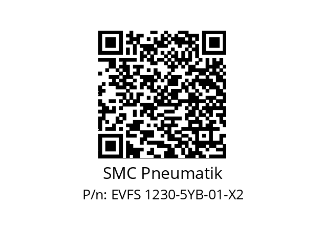   SMC Pneumatik EVFS 1230-5YB-01-X2