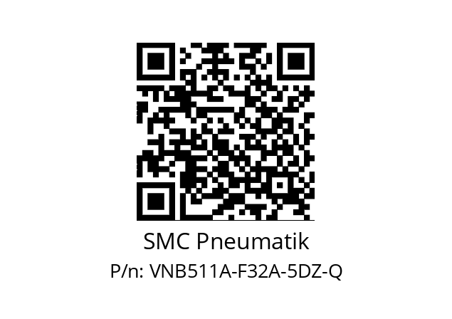   SMC Pneumatik VNB511A-F32A-5DZ-Q