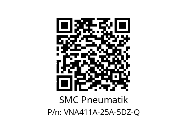   SMC Pneumatik VNA411A-25A-5DZ-Q