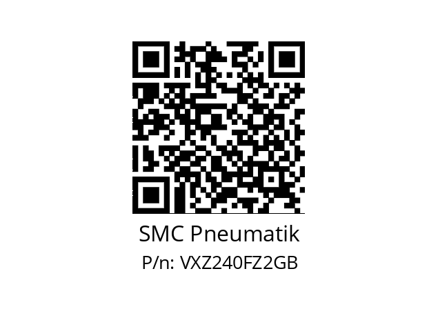   SMC Pneumatik VXZ240FZ2GB