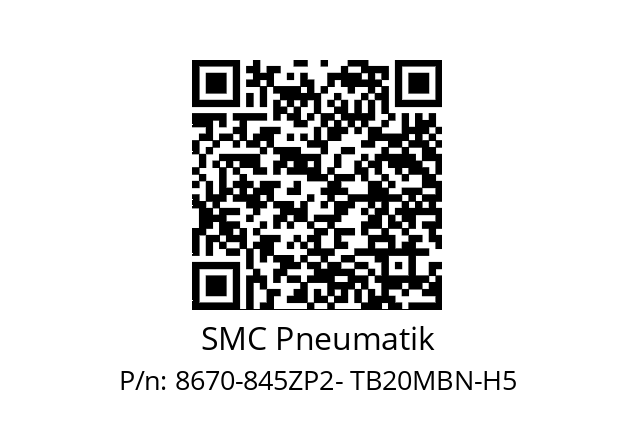   SMC Pneumatik 8670-845ZP2- TB20MBN-H5