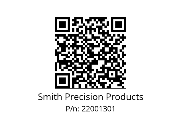   Smith Precision Products 22001301