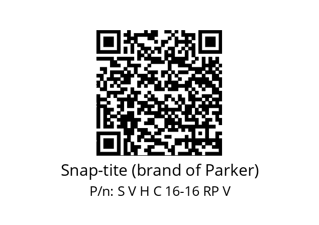   Snap-tite (brand of Parker) S V H C 16-16 RP V