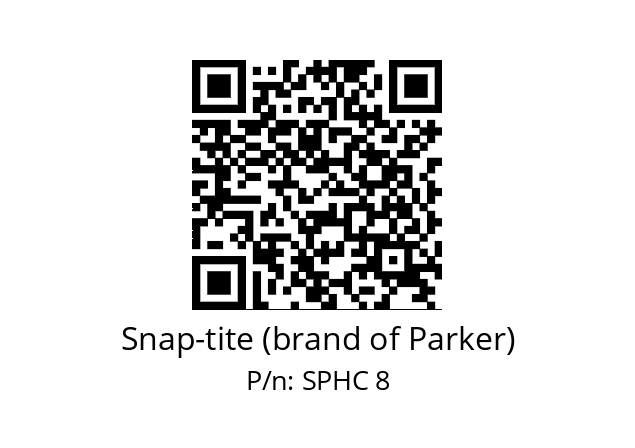   Snap-tite (brand of Parker) SPHC 8