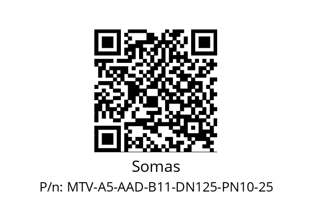   Somas MTV-A5-AAD-B11-DN125-PN10-25