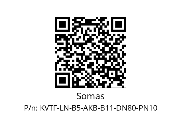   Somas KVTF-LN-B5-AKB-B11-DN80-PN10