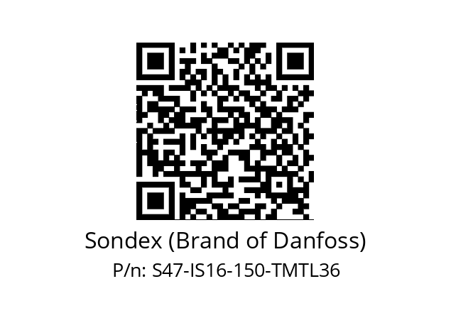   Sondex (Brand of Danfoss) S47-IS16-150-TMTL36