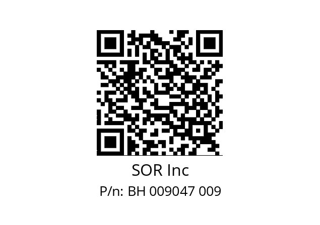   SOR Inc BH 009047 009