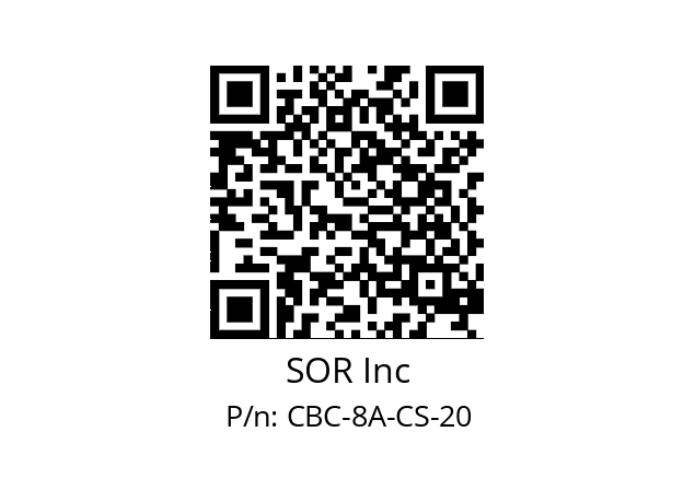   SOR Inc CBC-8A-CS-20