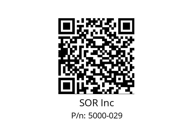   SOR Inc 5000-029