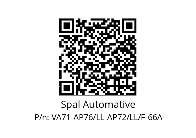   Spal Automative VA71-AP76/LL-AP72/LL/F-66A