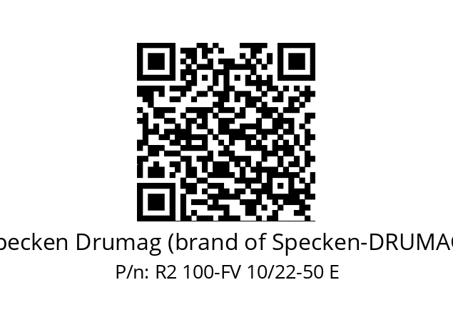   Specken Drumag (brand of Specken-DRUMAG) R2 100-FV 10/22-50 E