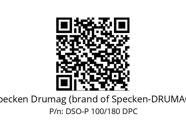   Specken Drumag (brand of Specken-DRUMAG) DSO-P 100/180 DPC