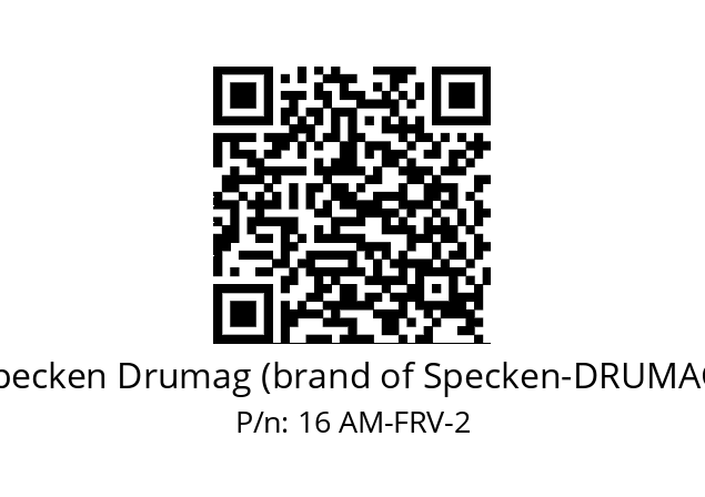   Specken Drumag (brand of Specken-DRUMAG) 16 AM-FRV-2