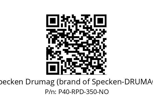   Specken Drumag (brand of Specken-DRUMAG) P40-RPD-350-NO