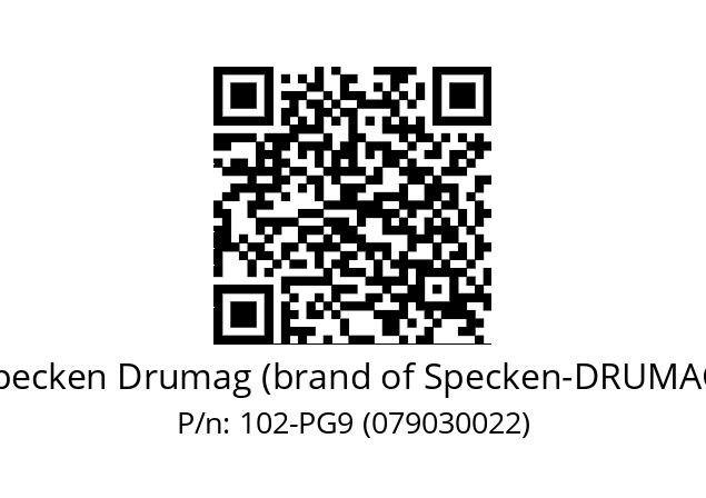   Specken Drumag (brand of Specken-DRUMAG) 102-PG9 (079030022)