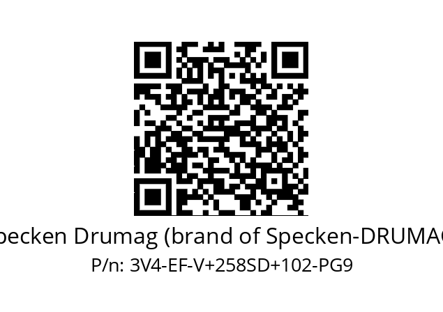   Specken Drumag (brand of Specken-DRUMAG) 3V4-EF-V+258SD+102-PG9