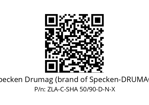   Specken Drumag (brand of Specken-DRUMAG) ZLA-C-SHA 50/90-D-N-X