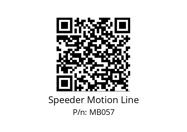   Speeder Motion Line MB057