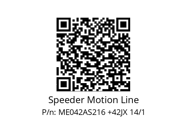   Speeder Motion Line ME042AS216 +42JX 14/1