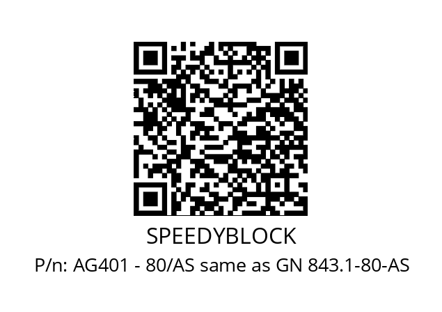   SPEEDYBLOCK AG401 - 80/AS same as GN 843.1-80-AS