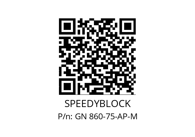   SPEEDYBLOCK GN 860-75-AP-M